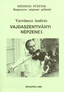 Vajdaszentiványi népzene I.